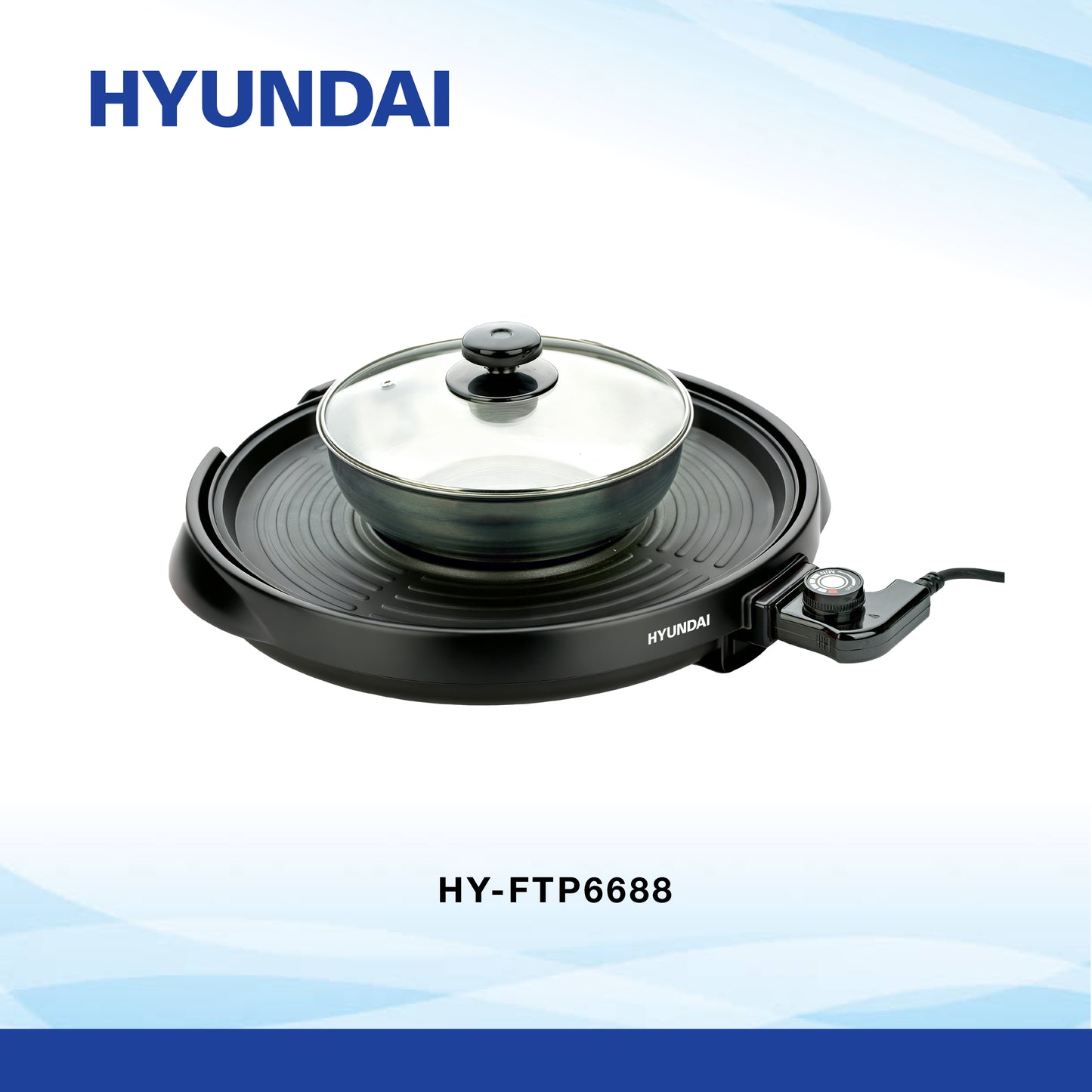HY-FTP6688 Hyundai Grill+Steamboat